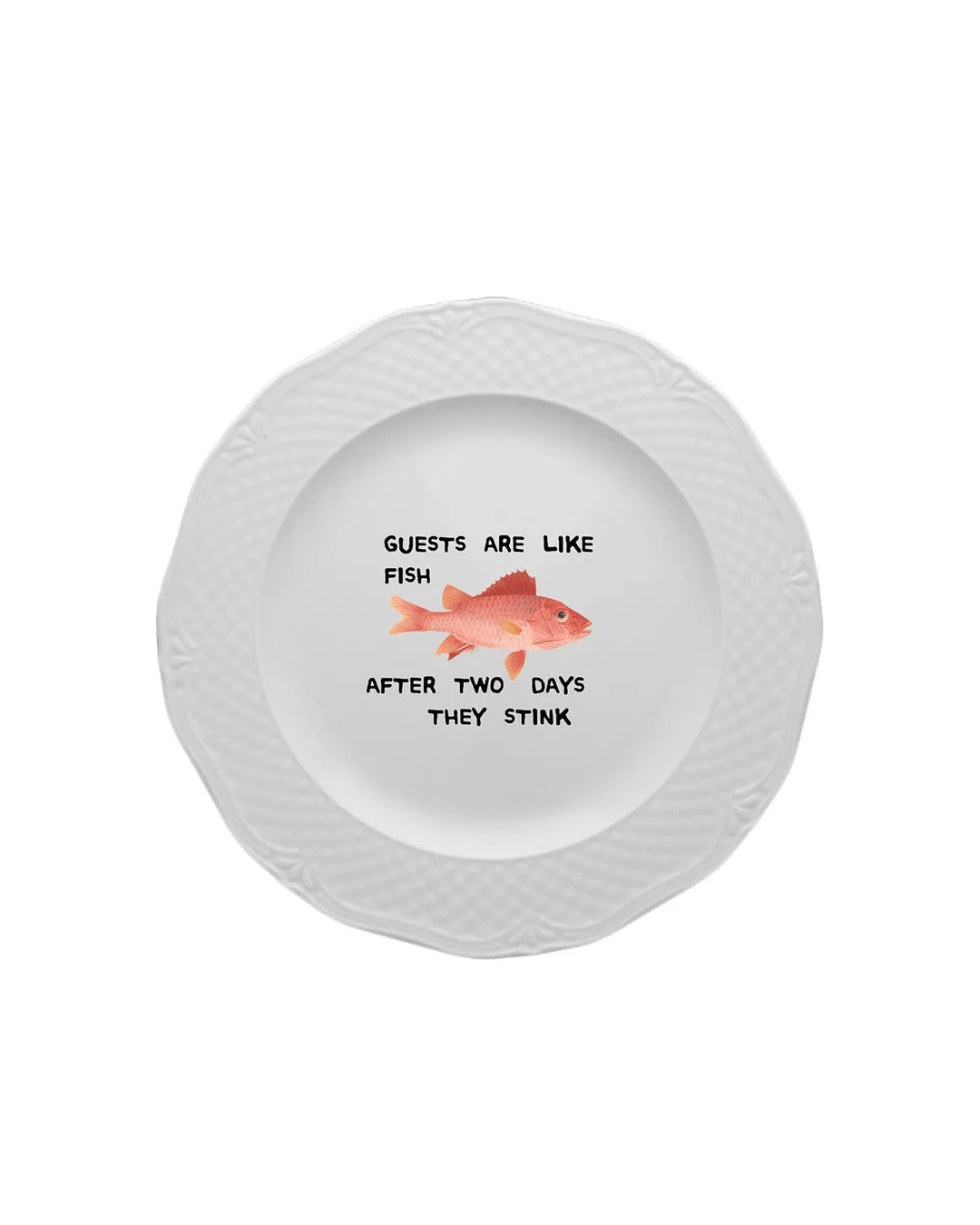 "Guests are like fish" Very Ugly Plate