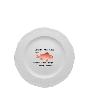 "Guests are like fish" Very Ugly Plate